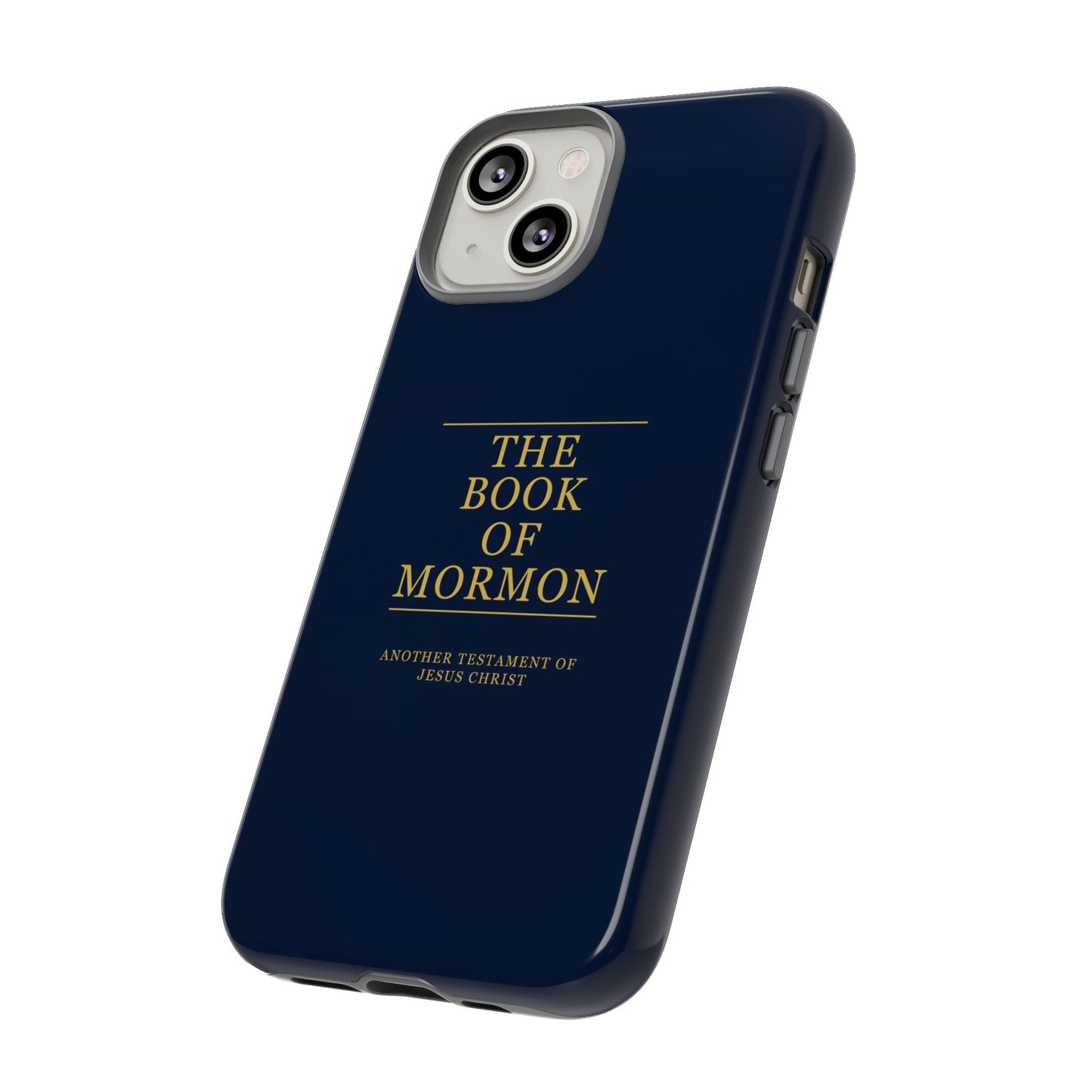 The Book of Mormon Phone Case - Tough Cases