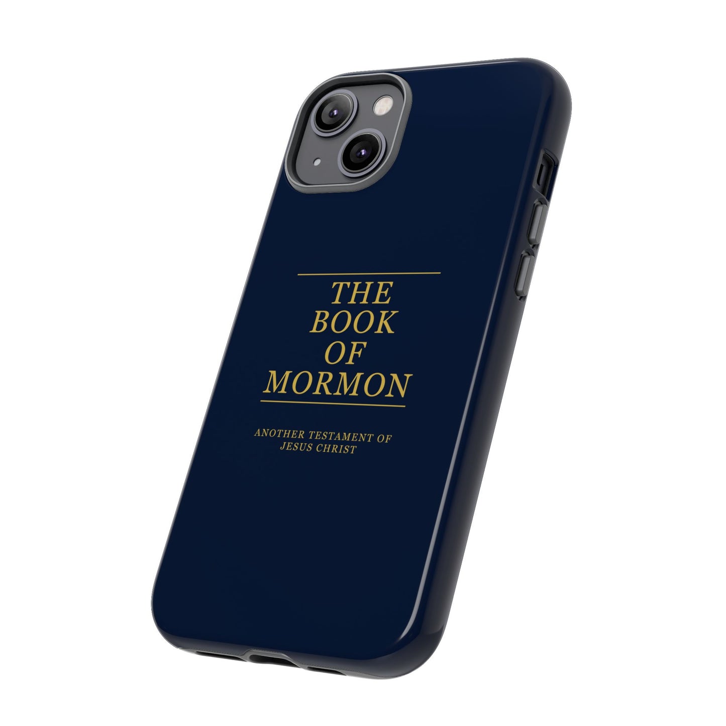 The Book of Mormon Phone Case - Tough Cases