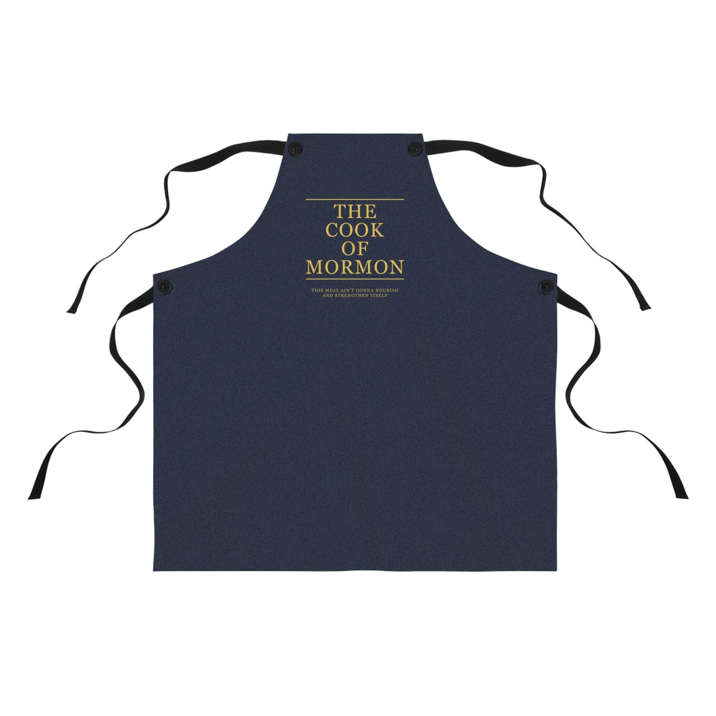 Cook of Mormon Apron - Funny Cooking Gift, Kitchen Apron for Home Chefs